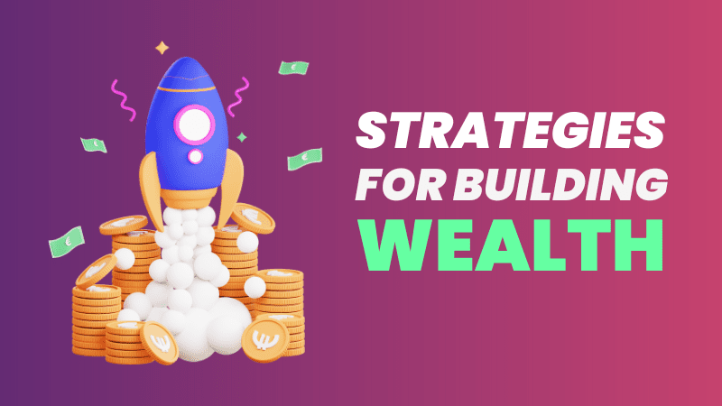 Smart Investment Strategies for Building Wealth in 2025